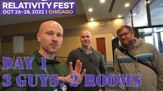 Relativity Fest 2022 // Day 1