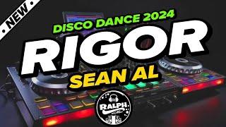 RIGOR - Sean Al ( Remix ) TikTok Disco Dance 2024 - DJ Ralph