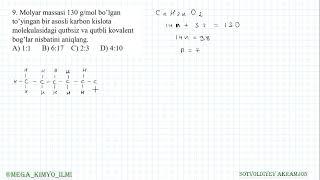 16-iyul tushgan savollar yechimi 9-masala yechimi  Kanalga obuna boʻlish ️ @MEGA_KIMYO_ILMI