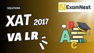 XAT 2017 Solutions | VALR | Previous Year Paper | Original Questions | MBA | XAT VALR