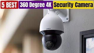 Best 360-Degree Outdoor 4K Security Cameras of 2024 [Updated]
