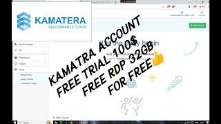 KAMATERA 100$ FREE TRIAL | FREE RDP 32GB | FREE VPS | How To Create Kamatera Cloud Free Trial