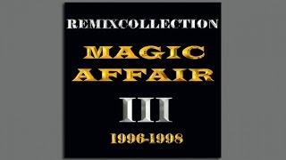 Magic Affair - Night Of The Raven (Pop Mix)