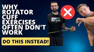 Why Rotator Cuff Exercises Often Don't Work: Do This Instead!