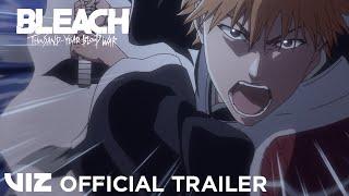 Short Trailer | BLEACH: Thousand-Year Blood War Part 3 -- The Conflict | VIZ