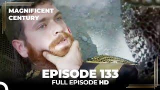 Magnificent Century Episode 133 | English Subtitle (4K)
