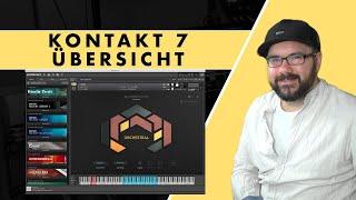 NI KONTAKT 7 - Übersicht und erster Eindruck l DEUTSCH