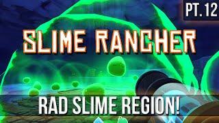 SLIME RANCHER - Rad Slime Region! Indigo Quarry!