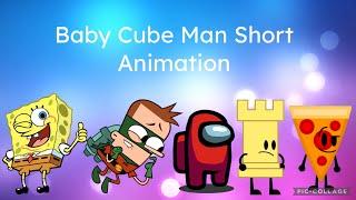 A Baby Cube Man Short Animation