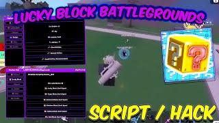 LUCKY BLOCKS Battlegrounds Script / Hack GUI | Get All Items, Auto Kill, All LuckyBlocks & More