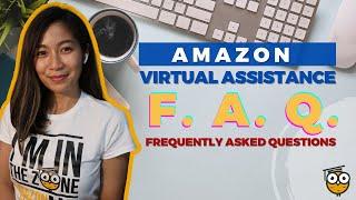 Amazon Virtual Assistance | Frequently Asked Questions