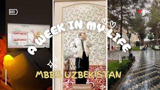 MBBS Uzbekistan/ week in my life vlog / malayalam