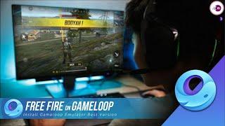 How To Install Gameloop Emulator New Version For Free Fire.