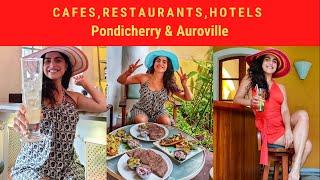 Cafes Restaurants Hotels In Pondicherry &Auroville