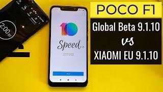 POCO F1: MIUI 10 Global Beta 9.1.10 vs Xiaomi EU 9.1.10 Beta | Speed Test