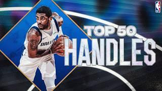 The Top 50 Handles of the 2023-24 NBA Season!