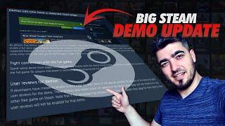Steam Demo Updates! | Big Changes coming to Steam