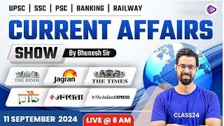 11 September 2024 Current Affairs | Current Affairs Today | The Hindu Analysis by Bhunesh Sir