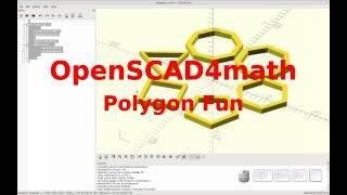 OpenSCAD - Math / Code / Print - Polygons