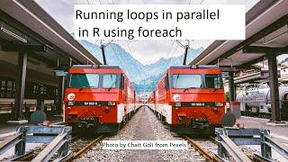 Running loops in parallel in R using foreach