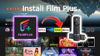 How To Install Filmplus on Firestick/ Android TV: 2024 Quickest Guide