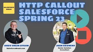 Easy HTTP Callout Builder with Josh Dayment - Salesforce Spring 23