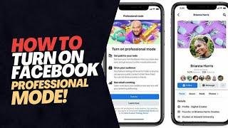 HOW TO TURN ON YOUR FACEBOOK PROFILE INTO PROFESSIONAL MODE?