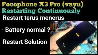 Poco X3 Pro Restart Solution | Restart Continuously | Restart Terus Menerus @mobilecareid