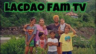 FAMILY IS ️||LACDAO FAM TV