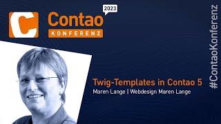 Twig-Templates in Contao 5 verwenden - Eine Einführung für Twig-Einsteiger