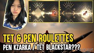 PEN ROULLETES - Road to PEN Kzarka / TET Blackstar [BDO Enhancing Journey]