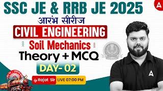 SSC JE/ RRB JE 2025 | Soil Mechanics Theory With MCQ #2 | Civil Engineering | By Rajat Sir