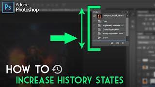 How to increase history states/no. of undo operations in Photoshop - Tutorial