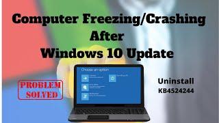 Computer Freezing/Crashing After Windows 10 Update