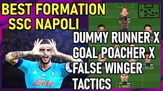 PES2021 Best Formation | NAPOLI | Dummy Runner X Goal Poacher X False Winger Tactics