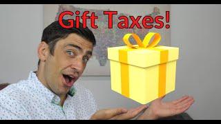 Gift Tax 2021 - Basic rundown of how it works.