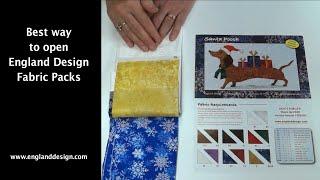 Best Way to Open Our Fabric Packs (England Design)