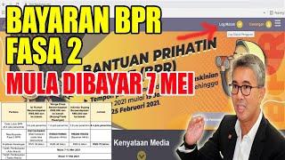 Bayaran BPR Fasa 2 Mula Dibayar 7 Mei