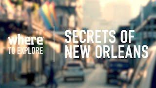 New Orleans: Secrets of the City I Travel Ideas and Things to Do