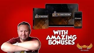 1k Daily System review with insane bonuses