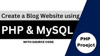 How to Make Blog Website  With Admin Panel in PHP +MYSQL | Blog Website With Source Code