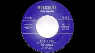 Till Then - The Classics Stereo 1963