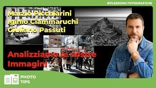 FOTO ANALISI | TUTORIAL + FEEDBACK - Marzio Picchiarini - Iginio Ciammaruchi - Giuliano Passuti