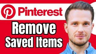 How to Remove Saved Items From Pinterest