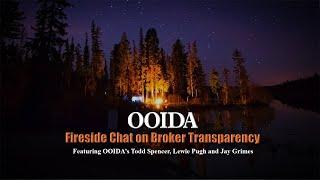 OOIDA Fireside Chat on Broker Transparency