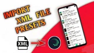 How To Import XML File In Alight Motion Totorial | Alight Motion Mein XML File Kaise Import Kare ?