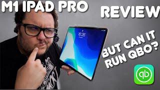 M1 iPad Pro - Real life Review - can it replace your work laptop / pc? Can it run QuickBooks Online?