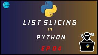 List Slicing In Python [2020] | Python (zero to hero) | Episode 04