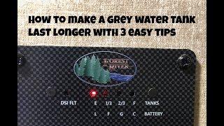 How to make your Gray Water Tank Last Longer | The Savvy Campers