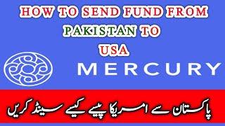 How to send money from Pakistan to US | Mercury Bank | Transfer Wise